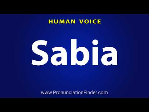 How To Pronounce Sabia