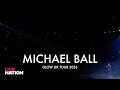 Michael Ball: Glow UK Tour 2026 | Live Nation UK