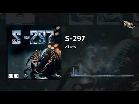 8Uno - S-297 // (Audio Oficial) #LCR