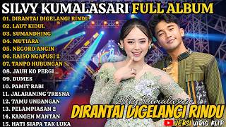 Download lagu Silvy Kumalaasari Full Album Terbaru - Dirantai Digelangi Rindu - Laut Kidul - Sumandhing #trending mp3 Download lagu Silvy Kumalaasari Full Album Terbaru - Dirantai Digelangi Rindu - Laut Kidul - Sumandhing #trending mp3