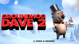 Groundhog Dave 2 - Trailer | Larry G Jones, Tina Shuster, Kelsey Painter, Jeremy Rottinger