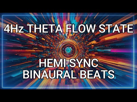 FLOW STATE HEMI SYNC 4HZ THETA BINAURAL BEATS | Ultimate Flow State Meditation Binaural Beats!!