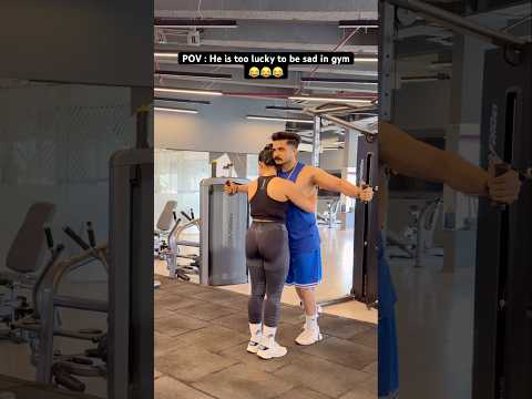 Lucky to be sad 😅 #gym #funny #memes #couple #comedy #fitness #trending #ytshorts #explore #fyp #yt