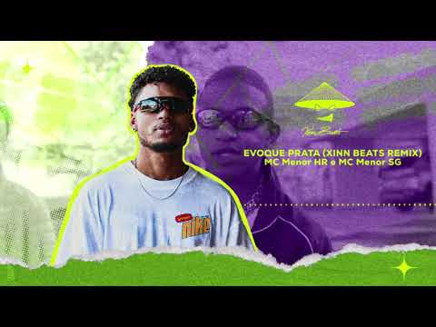 MC Menor HR e MC Menor SG - Evoque Prata ( XINN BEATS FUNK REMIX)