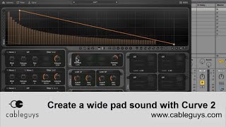 Video thumbnail for Create a wide pad sound with Cableguys Curve 2 by Cableguys