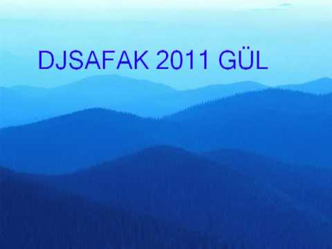 DJSAFAK 2011 GÜL.mpg