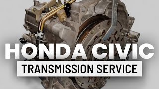 HONDA TRANSMISSION SERVICE ( CIVIC 01/05 )