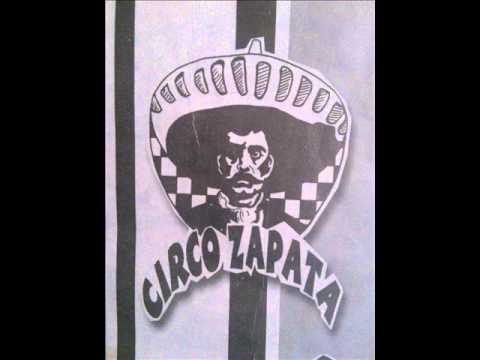 Circo Zapata - Sociedad y Amor