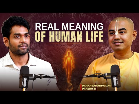 Secrets of Human Existence: Purpose of Human Life Explained by @PranavanandaDas | Sudheer Talks