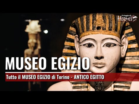Museo Egizio di Torino Visita virtuale nell'Antico Egitto - Tutto il museo - il viaggio di Hermes 9