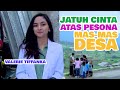 FTV SCTV TERBARU CEWEK KAYA JATUH CINTA PADA PEDAGANG CILOK DESA