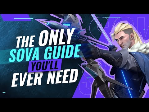 THE COMPLETE PRO SOVA GUIDE - Valorant Tips, Tricks & Lineups