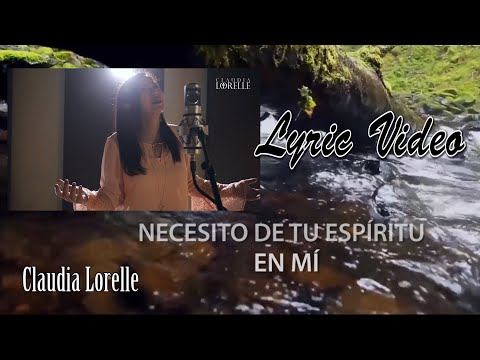 Claudia Lorelle - Necesito de tu Espiritu - Lyric Video del Álbum Multitudes como Estrellas