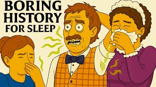 How Victorians Dealt With Bad Breath and Body Odor | Boring History for Sleep