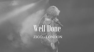 170105 Well Done - ZICO | LONDON