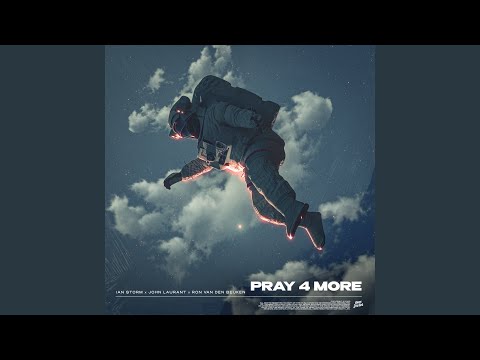 Pray 4 More