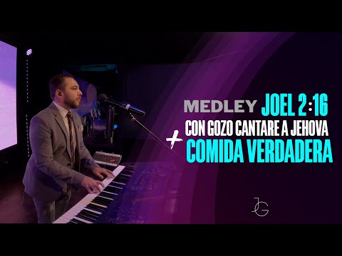 Joel 2:16 - Inspiración + Con Gozo Cantare a Jehová - Elim + Comida Verdadera - Ebenezer SF MEDLEY