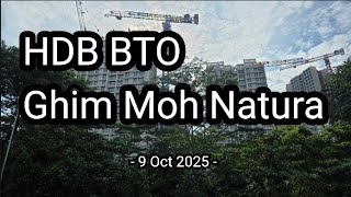 🏗[9 Oct 2025] Ghim Moh Natura HDB BTO Construction Progress