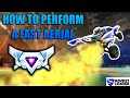 HOW TO PERFORM A FAST AERIAL | ROCKET LEAGUE