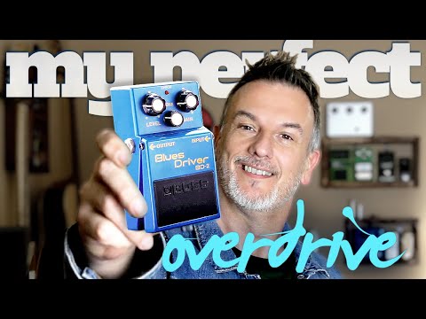 My PERFECT overdrive pedal! Boss BD-2 Blues driver