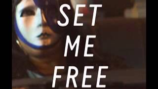 Bobby Nourmand - "Set Me Free"