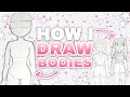 How I Draw Bodies My Process