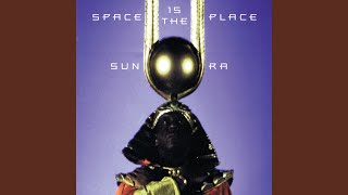 Space Is The Place