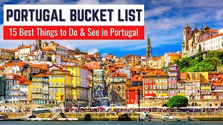 Portugal Bucket List Ideas | 15 Best Things to Do in Portugal |  Best Places to Visit in Portugal