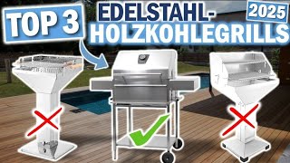 EDELSTAHL HOLZKOHLEGRILLS: Die 3 Besten Modelle 2026 !