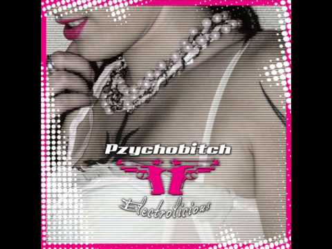 Pzychobitch - Electrolicious (Full Album)