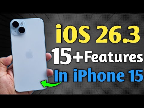 iOS 26.3 Released - 15+ Features in iPhone 15