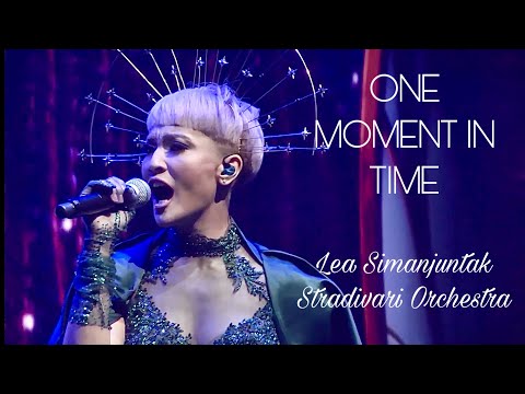 One Moment In Time by Lea Simanjuntak with Stradivari Orchestra | cover version