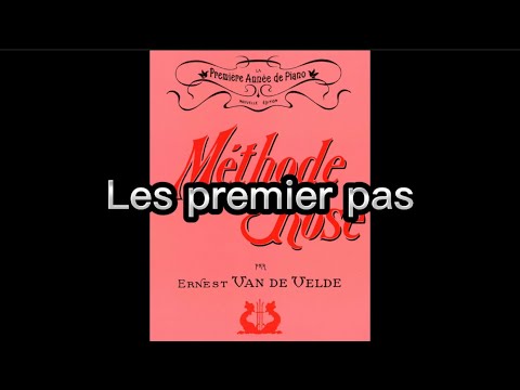 #2 - Les premier pas, Methode Rose