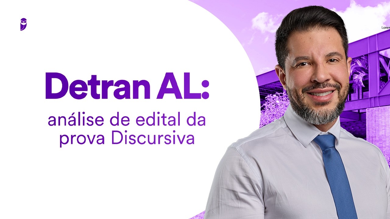 Concurso Detran AL: análise de edital da prova Discursiva