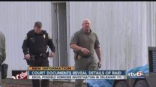 Court documents reveal details of Delaware County raid