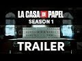 La Casa De Papel | Season 1 - Trailer