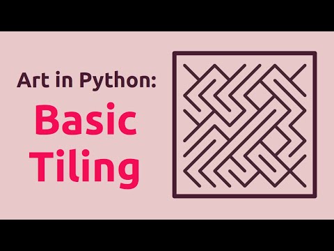 Generative Art In Python Basic Tiling