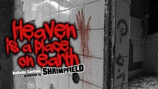 Shrimpfield - Heaven Is A Place On Earth (Belinda Carlisle Cover)