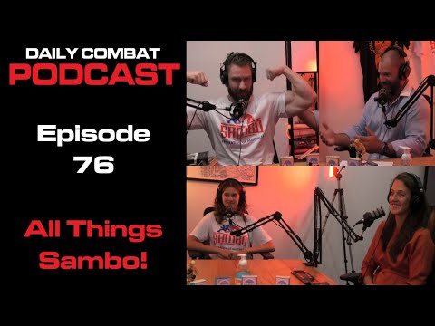 DCP - Episode 76 All Things Sambo with Marina Filippova & Alli Timoteeva