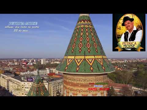 PETRICA MOISE - ALBUM -  Din lada cu zestre - 57 min.  Cel mai tare colaj de muzica Banateana