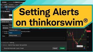 Creating Alerts on thinkorswim® desktop