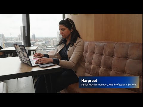 Meet Harpreet, Senior Practice Manager, AWS Professional Services