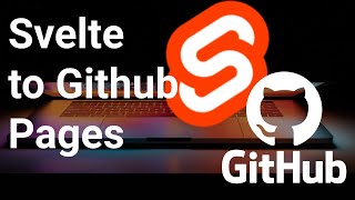 How to publish a Svelte project into Github Pages
