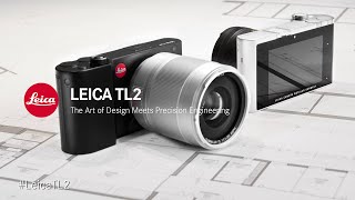 Video 2 of Product Leica TL2 APS-C Mirrorless Camera (2017)