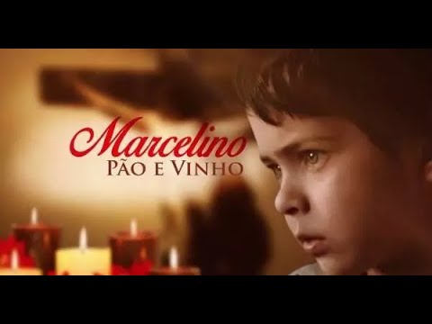 Marcelino, Pão e Vinho