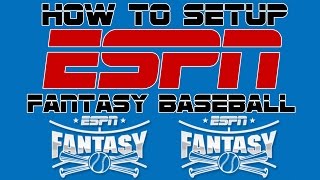 How to Setup an ESPN Fantasy Baseball League