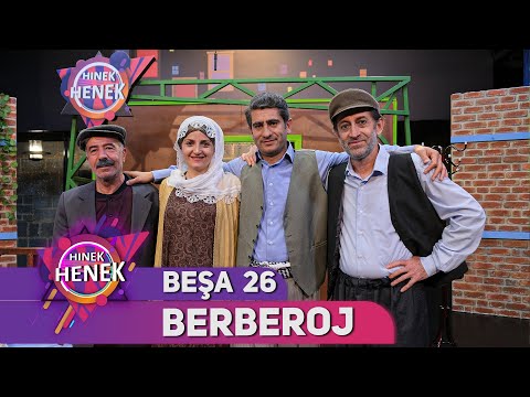 BERBEROJ - HINEK HENEK - BEŞA 26