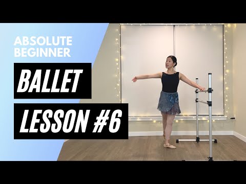 Absolute Beginner Ballet Class 6 || Online Ballet Lesson