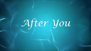 Britt Nicole - After You (Lyric Video)