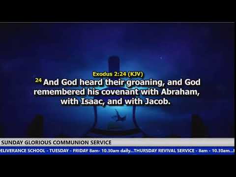 SUNDAY GLORIOUS COMMUNION SERVICE. 05/08/2022